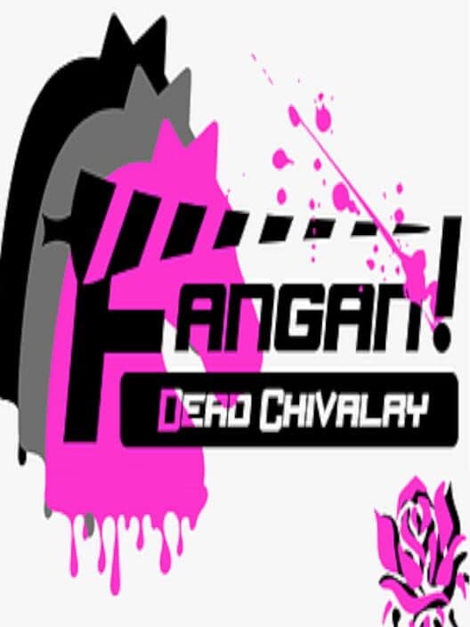 Обложка Fangan! Dead Chivalry