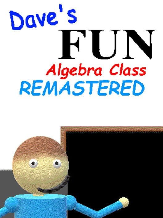 Обложка Dave's Fun Algebra Class: Remastered