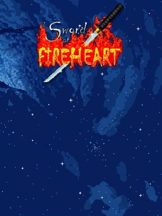 Обложка Sword of Fireheart - The Awakening Element