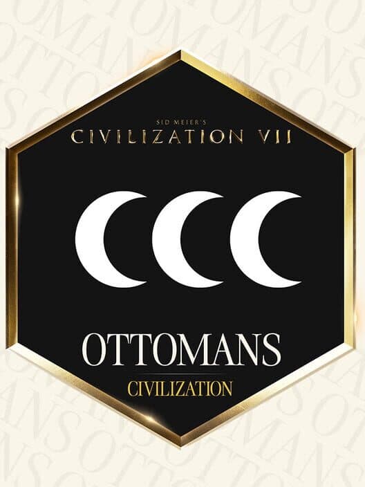 Обложка Sid Meier's Civilization VII: Ottomans Pack