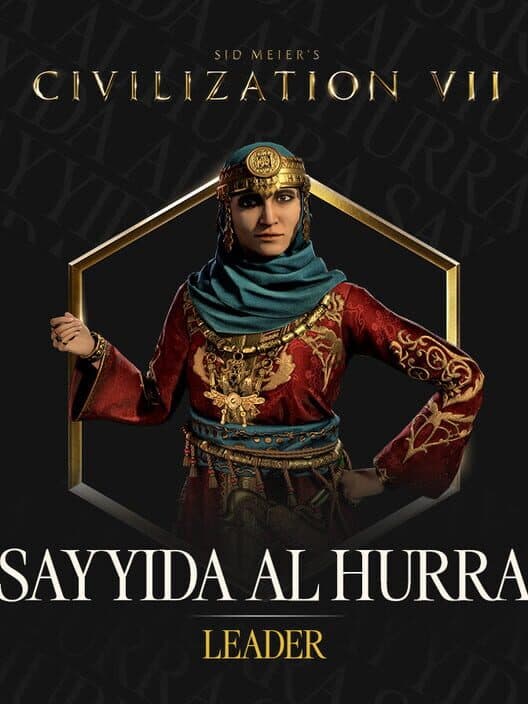 Обложка Sid Meier's Civilization VII: Sayyida al Hurra Pack
