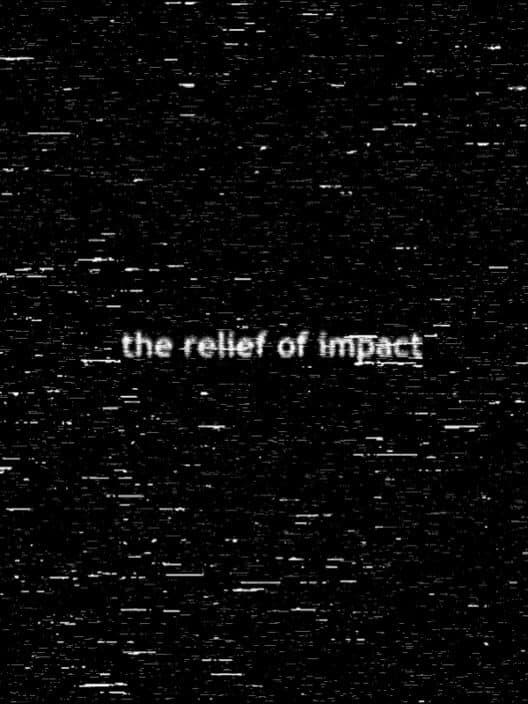 Обложка The Relief of Impact