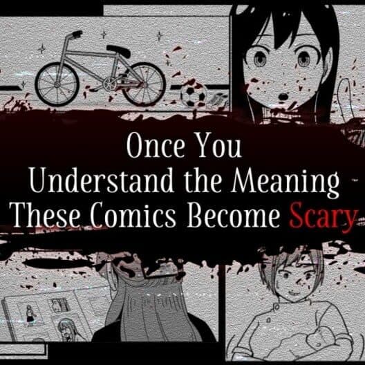 Обложка Once You Understand the Meaning These Comics Become Scary