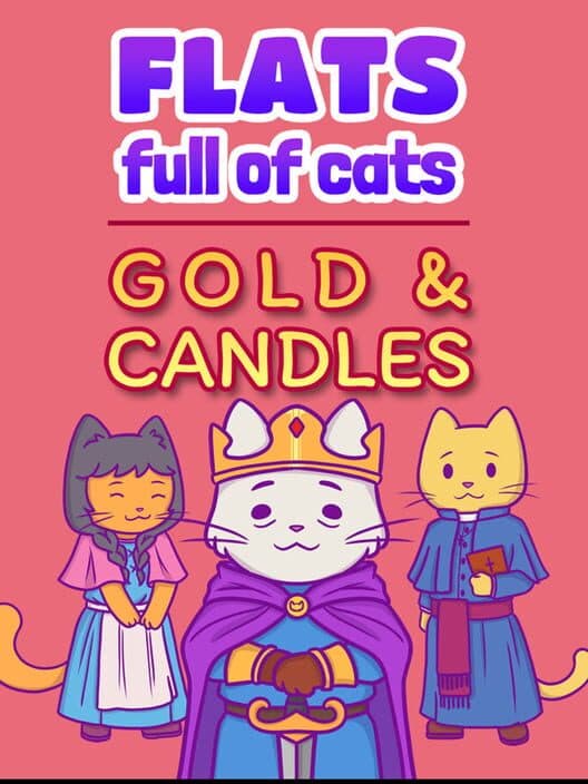 Обложка Flats Full of Cats: Gold & Candles