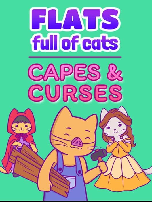 Обложка Flats Full of Cats: Capes & Curses