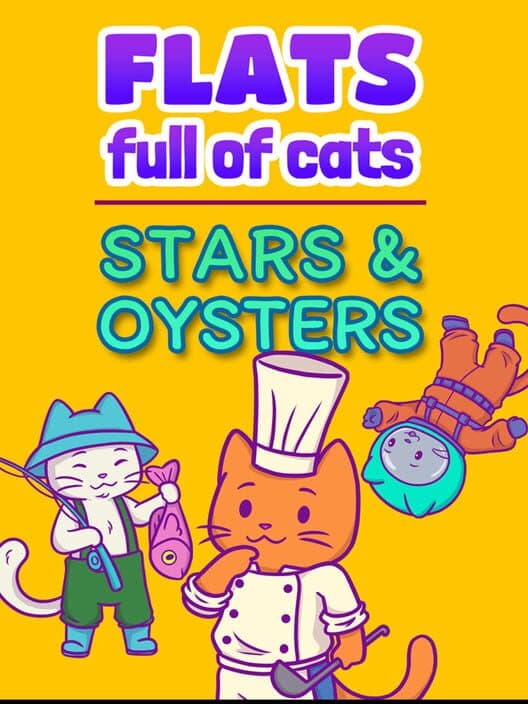 Обложка Flats Full of Cats: Stars & Oysters