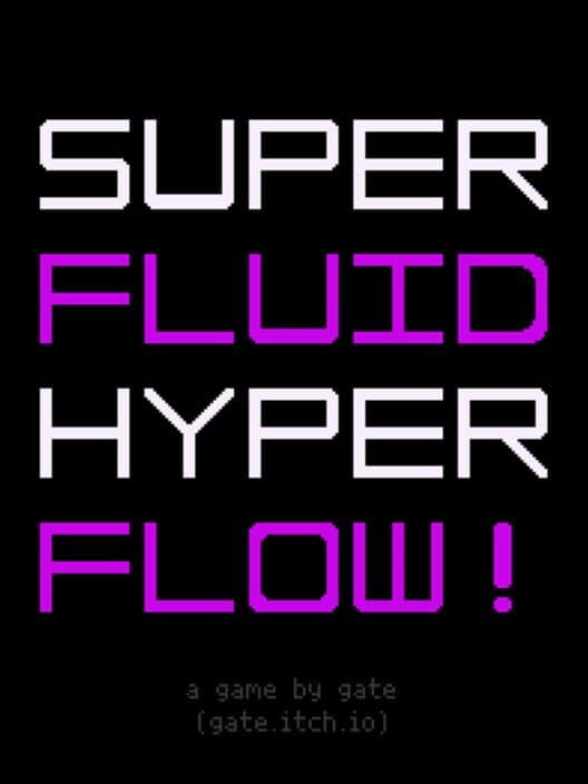 Обложка Super Fluid Hyper Flow!