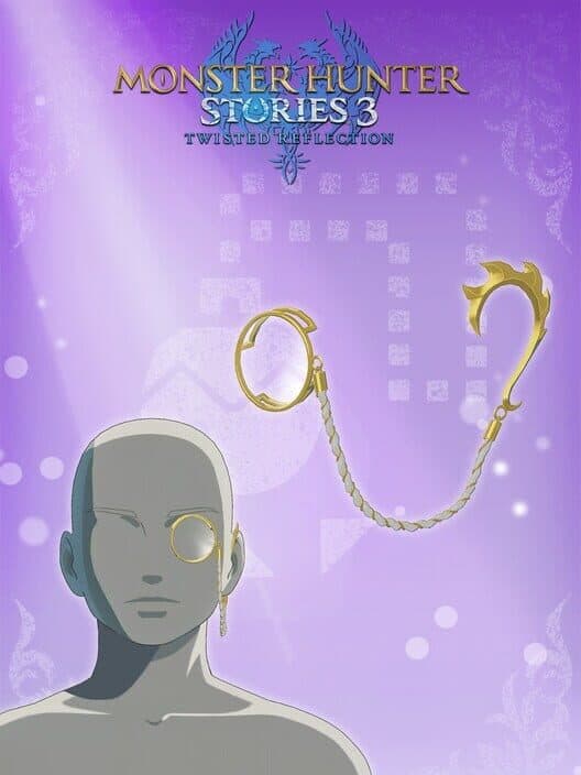 Обложка Monster Hunter Stories 3: Twisted Reflection - Accessory: Royal Monocle