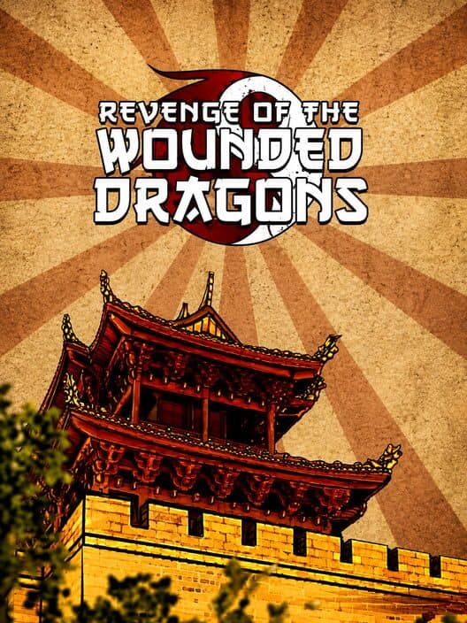 Обложка Revenge of the Wounded Dragons
