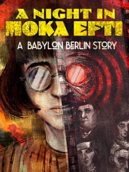 Обложка A Night in Moka Efti: A Babylon Berlin Story