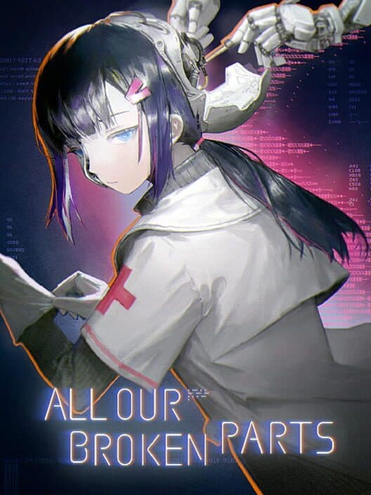 Обложка All Our Broken Parts