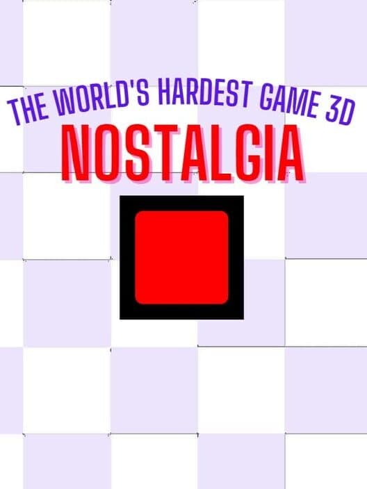 Обложка The World's Hardest Game 3D Nostalgia