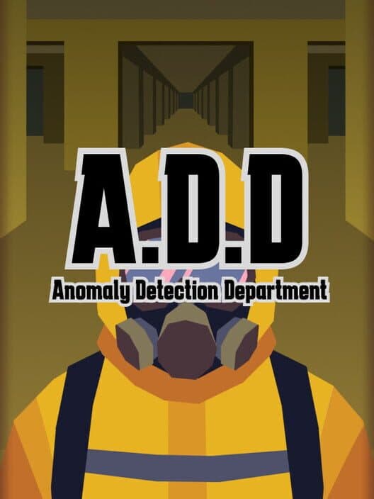 Обложка A.D.D. (Anomaly Detection Department)