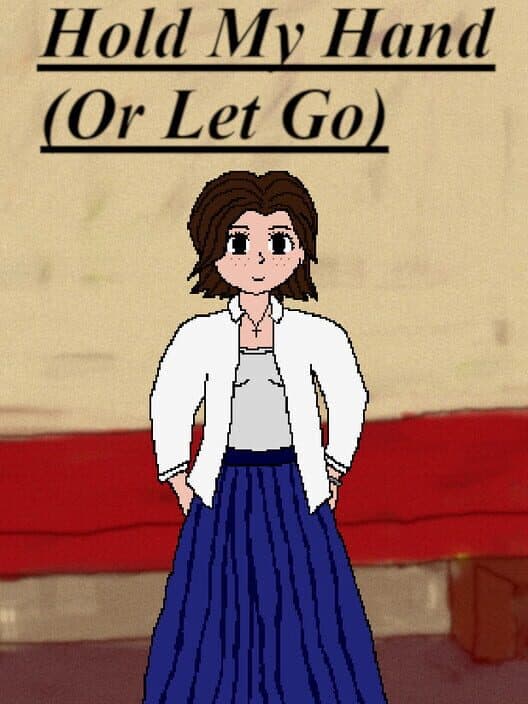Обложка Hold My Hand (Or Let Go)