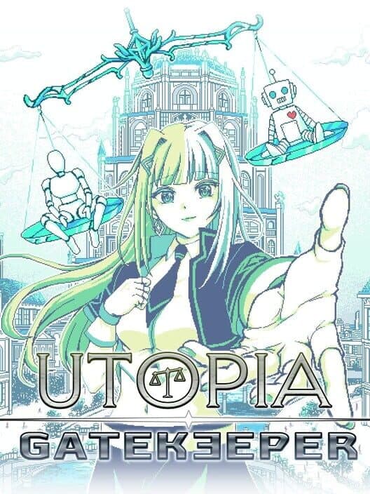 Обложка Utopia Gatekeeper