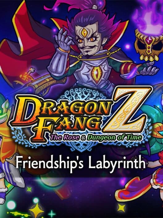 Обложка Dragon Fang Z: The Rose & Dungeon of Time - Extra Dungeon: Friendship's Labyrinth