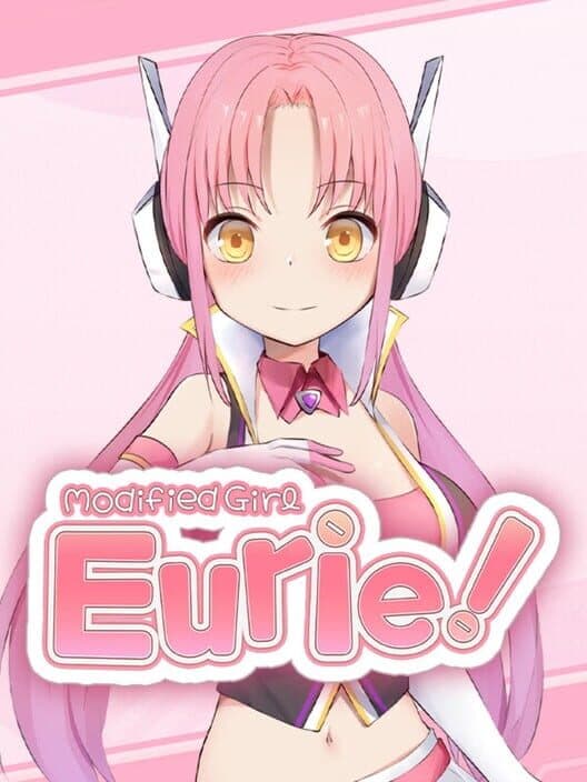 Обложка Modified Girl Eurie!
