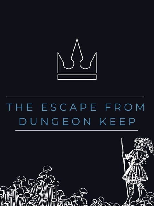 Обложка The Escape From Dungeon Keep