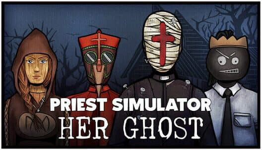 Обложка Priest Simulator: Her Ghost