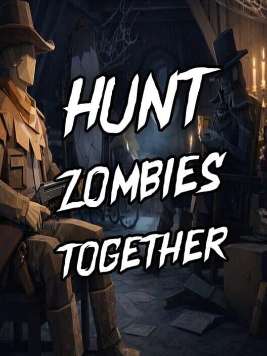 Обложка Hunt Zombies Together