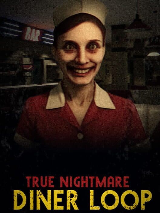 Обложка True Nightmare: Diner Loop