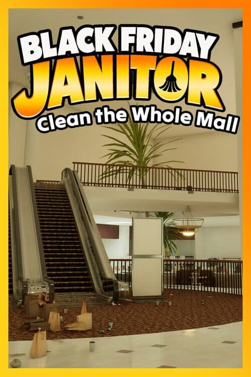 Обложка Black Friday Janitor: Clean the Whole Mall