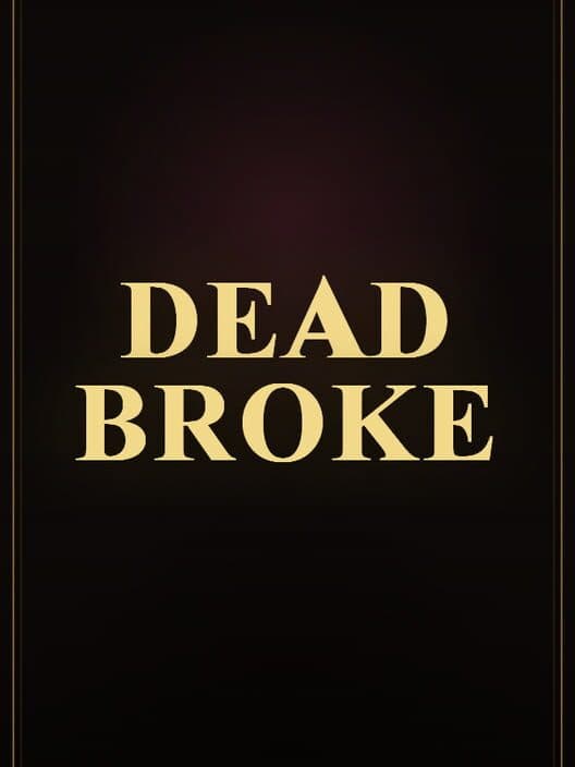 Обложка Dead Broke