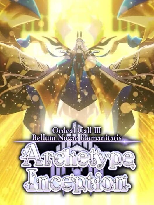 Обложка Fate/Grand Order: Ordeal Call III - Archetype Inception