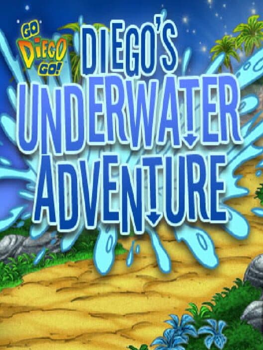 Обложка Go, Diego, Go!: Diego's Underwater Adventure