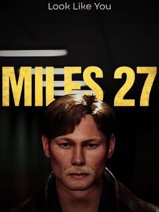 Обложка Miles 27: Look Like You