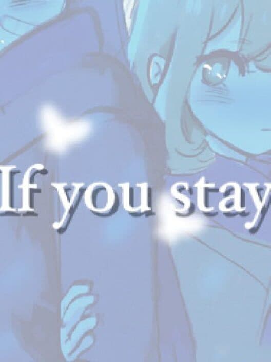 Обложка If You Stay