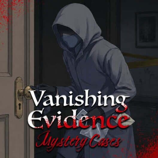 Обложка Vanishing Evidence: Mystery Cases