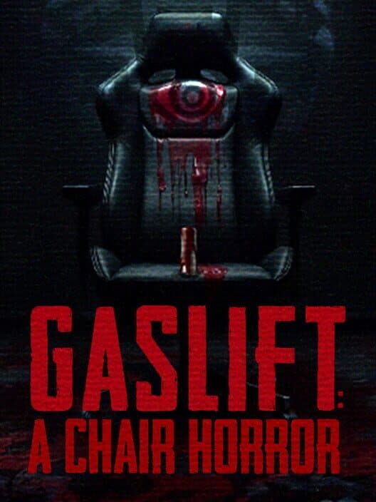 Обложка Gaslift: A Chair Horror
