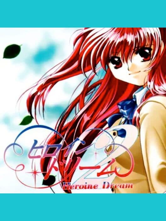 Обложка Heroine Dream 2