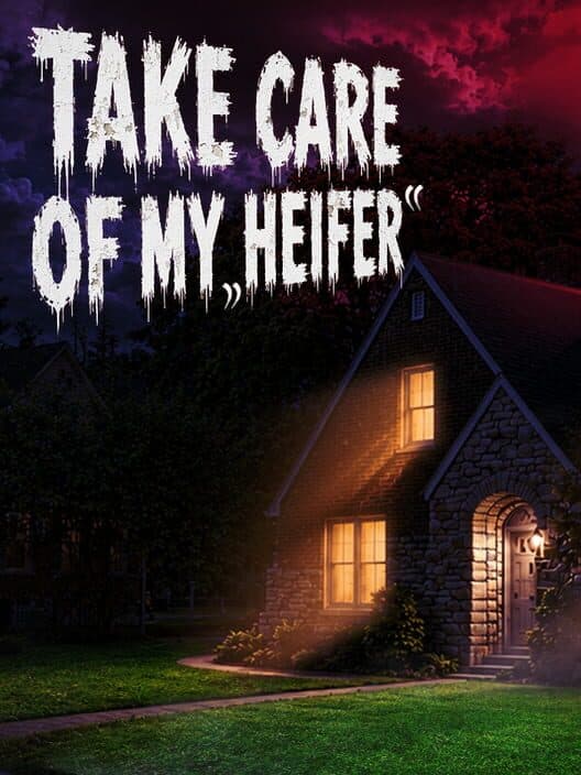 Обложка Take Care of My Heifer
