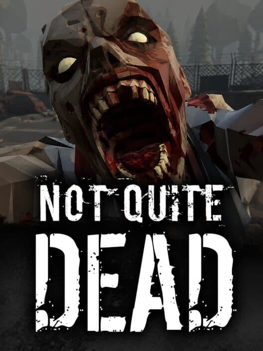 Обложка Not Quite Dead