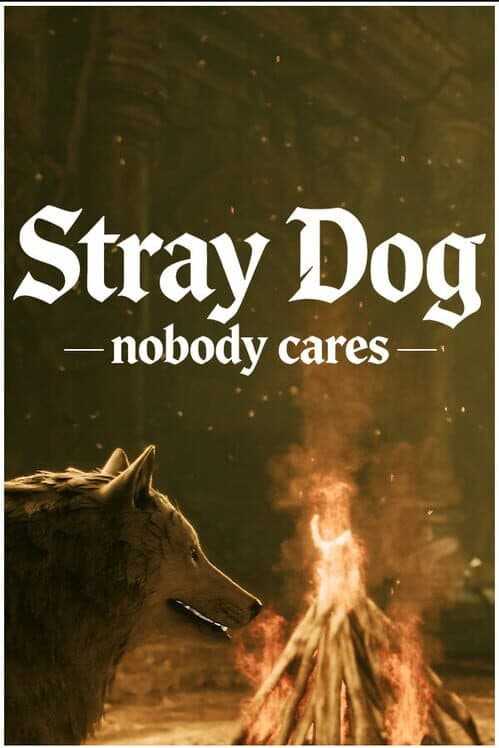 Обложка Stray Dog: Nobody Cares