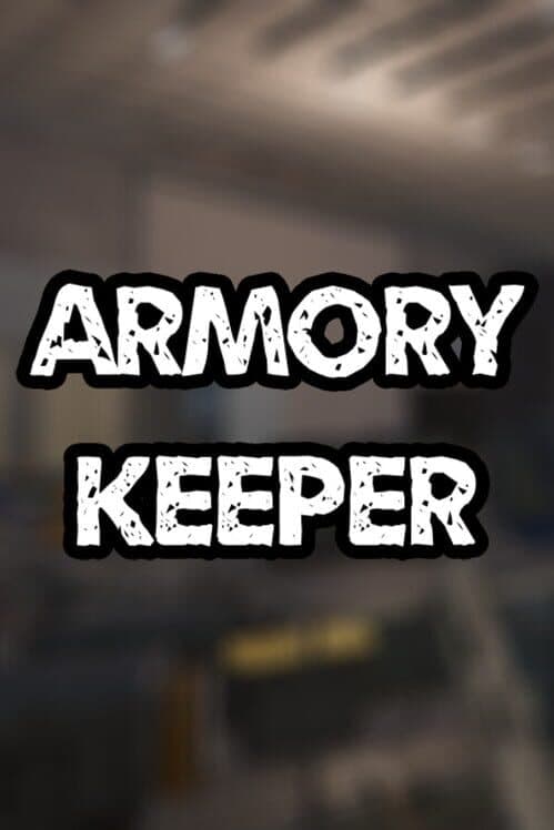 Обложка Armory Keeper
