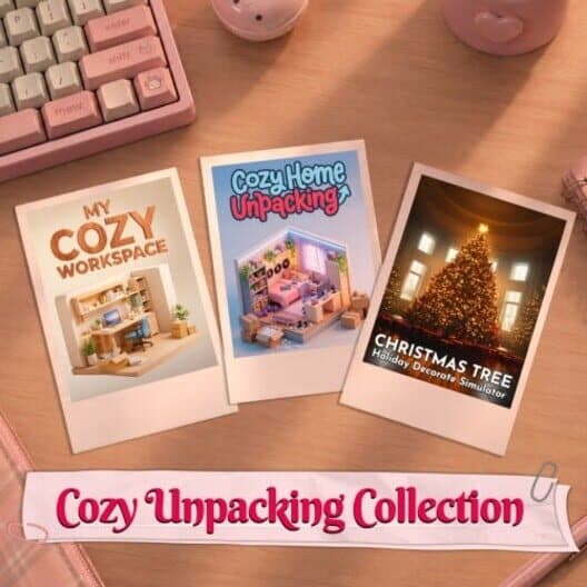 Обложка Cozy Unpacking Collection