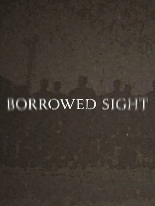 Обложка Borrowed Sight