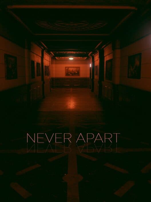 Обложка Never Apart