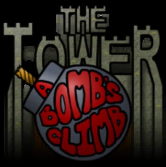 Обложка The Tower: A Bomb's Climb