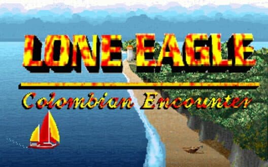 Обложка Lone Eagle: Colombian Encounter