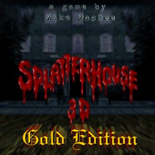 Обложка SplatterHouse 3D: Gold Edition