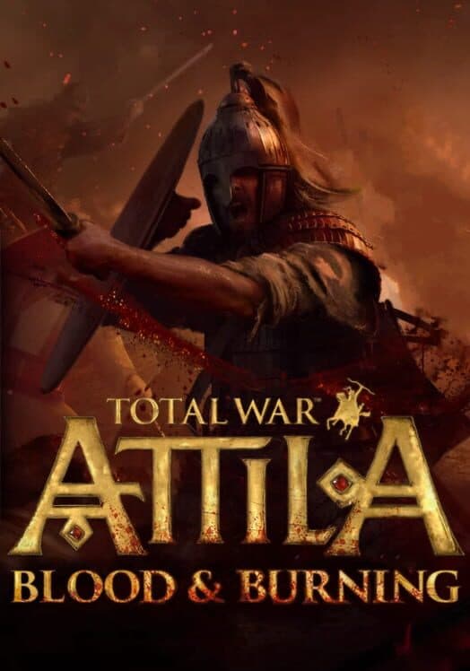 Обложка Total War: Attila - Blood & Burning