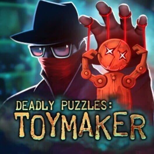 Обложка Deadly Puzzles: Toymaker