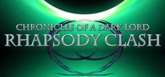 Обложка Chronicles of a Dark Lord: Rhapsody Clash