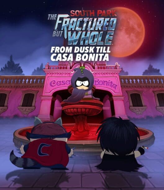 Обложка South Park: The Fractured But Whole - From Dusk Till Casa Bonita