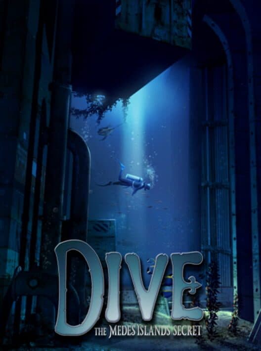 Обложка Dive: The Medes Islands Secret