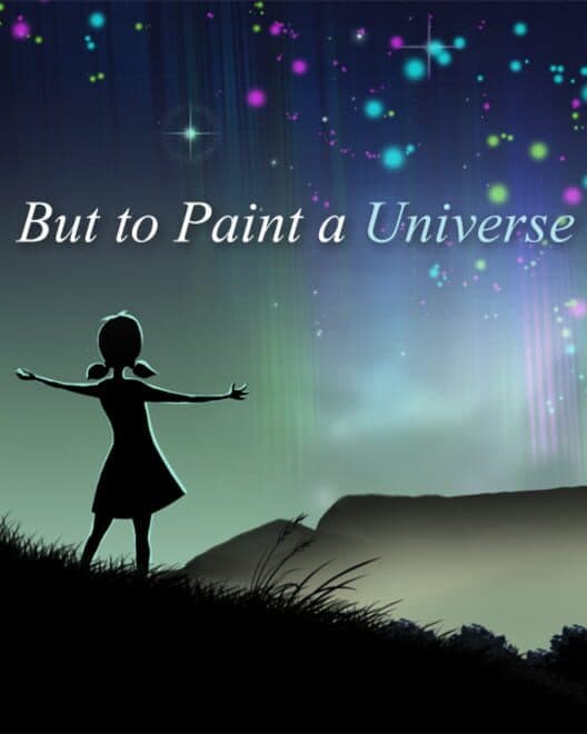 Обложка But to Paint a Universe